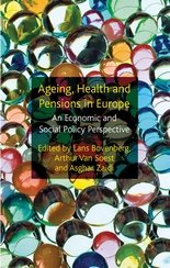 New book: "Ageing, Health and Pensions in Europe: An Economic and Social Policy Perspective"